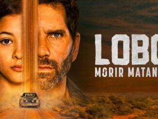 Lobo, Morir Matando